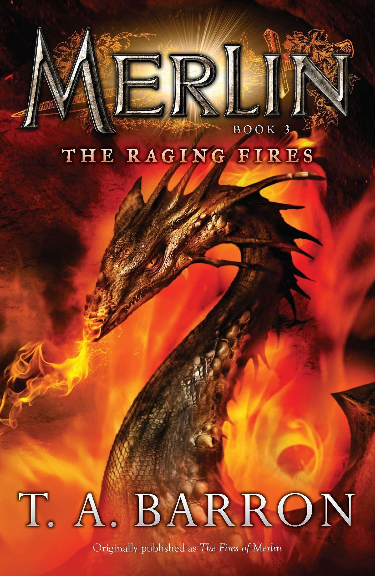 The Raging Fires: Book 3 (Merlin Saga) - Retail Maharaj