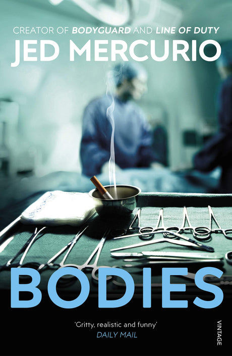 Bodies: From the creator of Bodyguard and Line of Duty - Retail Maharaj