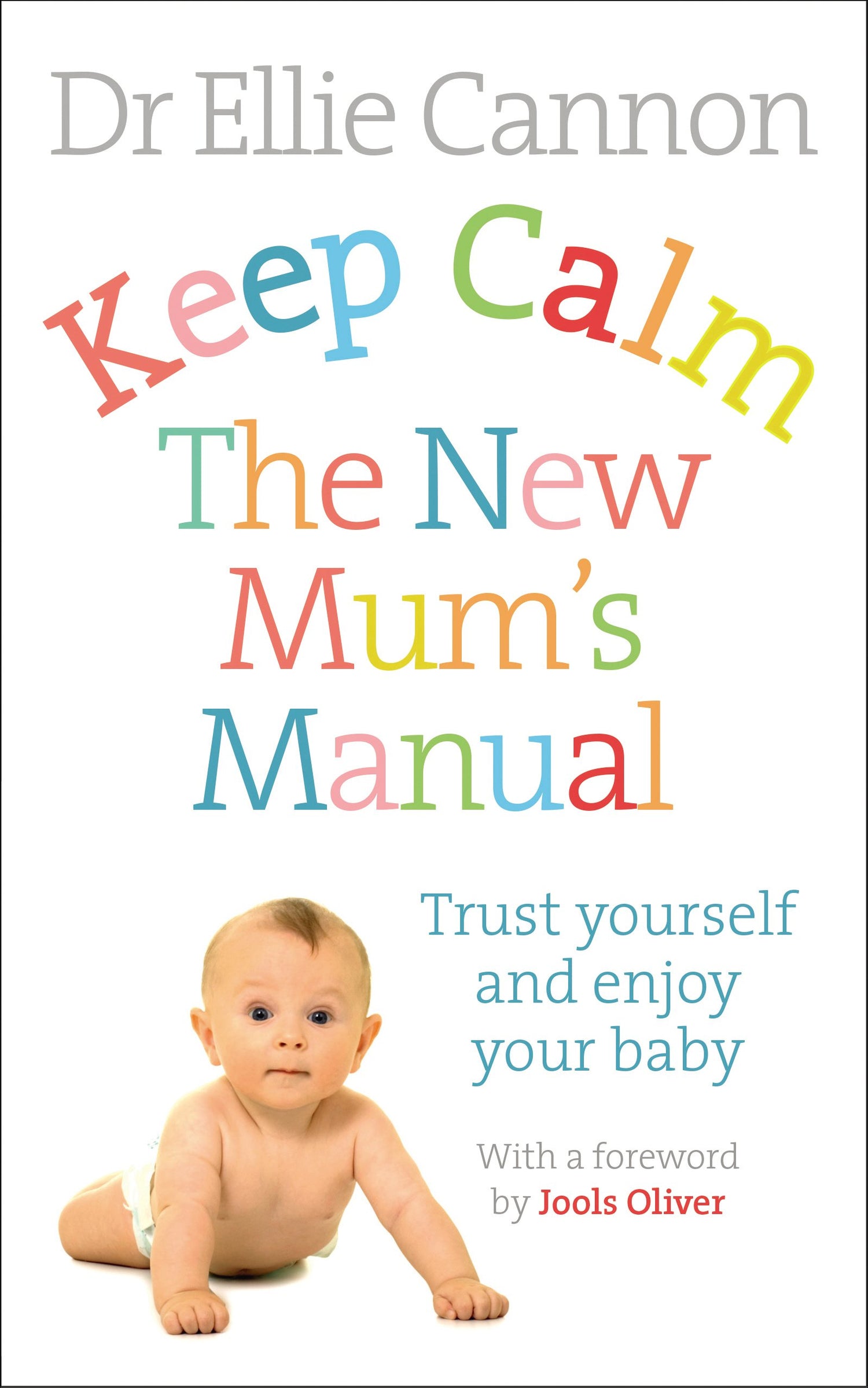 Keep Calm: The New Mum's Manual - Retail Maharaj