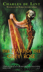 The Harp of the Grey Rose: The Legend of Cerin Songweaver - Retail Maharaj