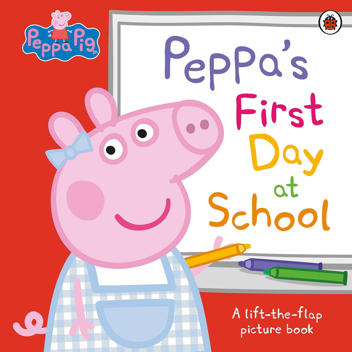 Peppa Pig: Peppa’s First Day at School: A Lift-the-Flap Picture Book - Retail Maharaj