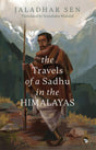 The Travels Of A Sadhu In The Himalayas - Retail Maharaj