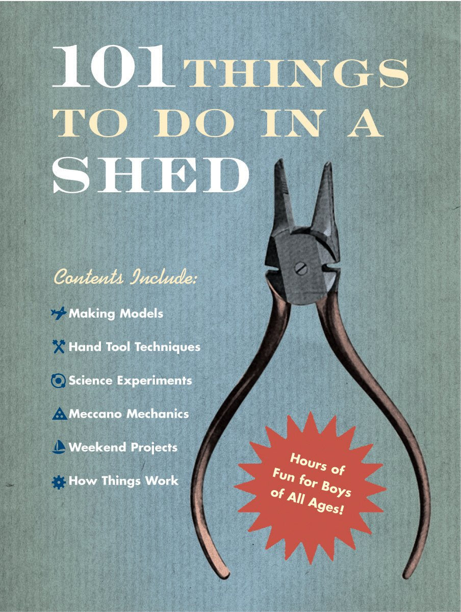 101 Things To Do In A Shed - Retail Maharaj