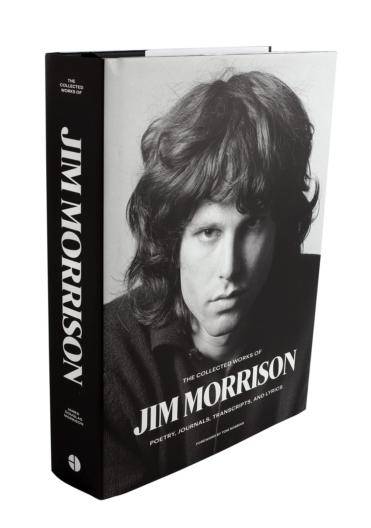 The Collected Works of Jim Morrison: Poetry, Journals, Transcripts, and Lyrics - Retail Maharaj