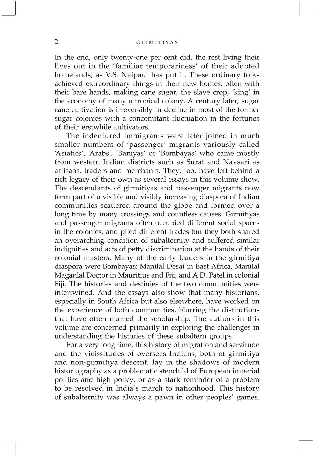 Girmitiyas: The Making of their Memory-keepers from Indian Indentured Diaspora - Retail Maharaj