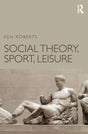 Social Theory, Sport, Leisure - Retail Maharaj