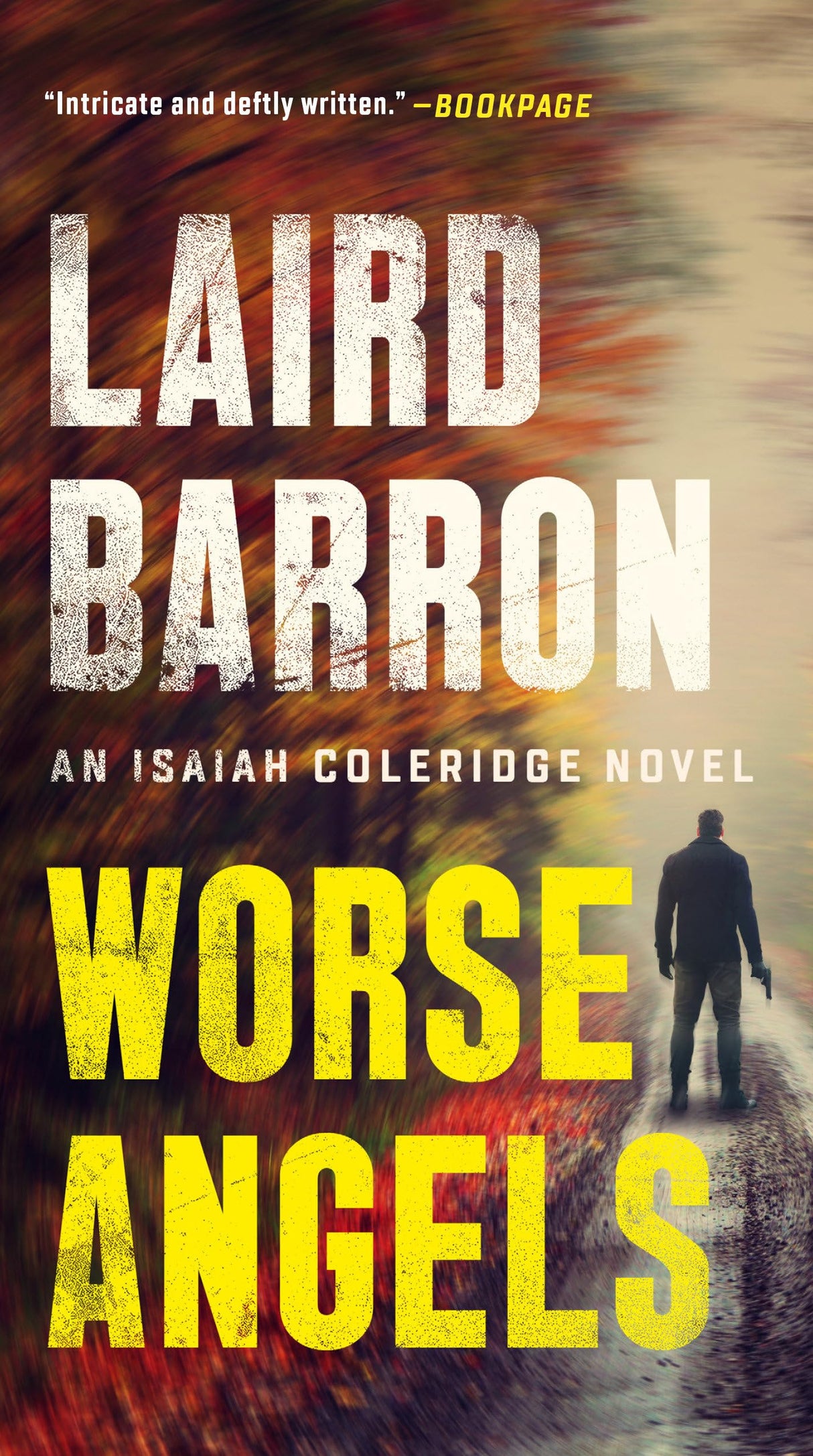 Worse Angels: 3 (An Isaiah Coleridge Novel)