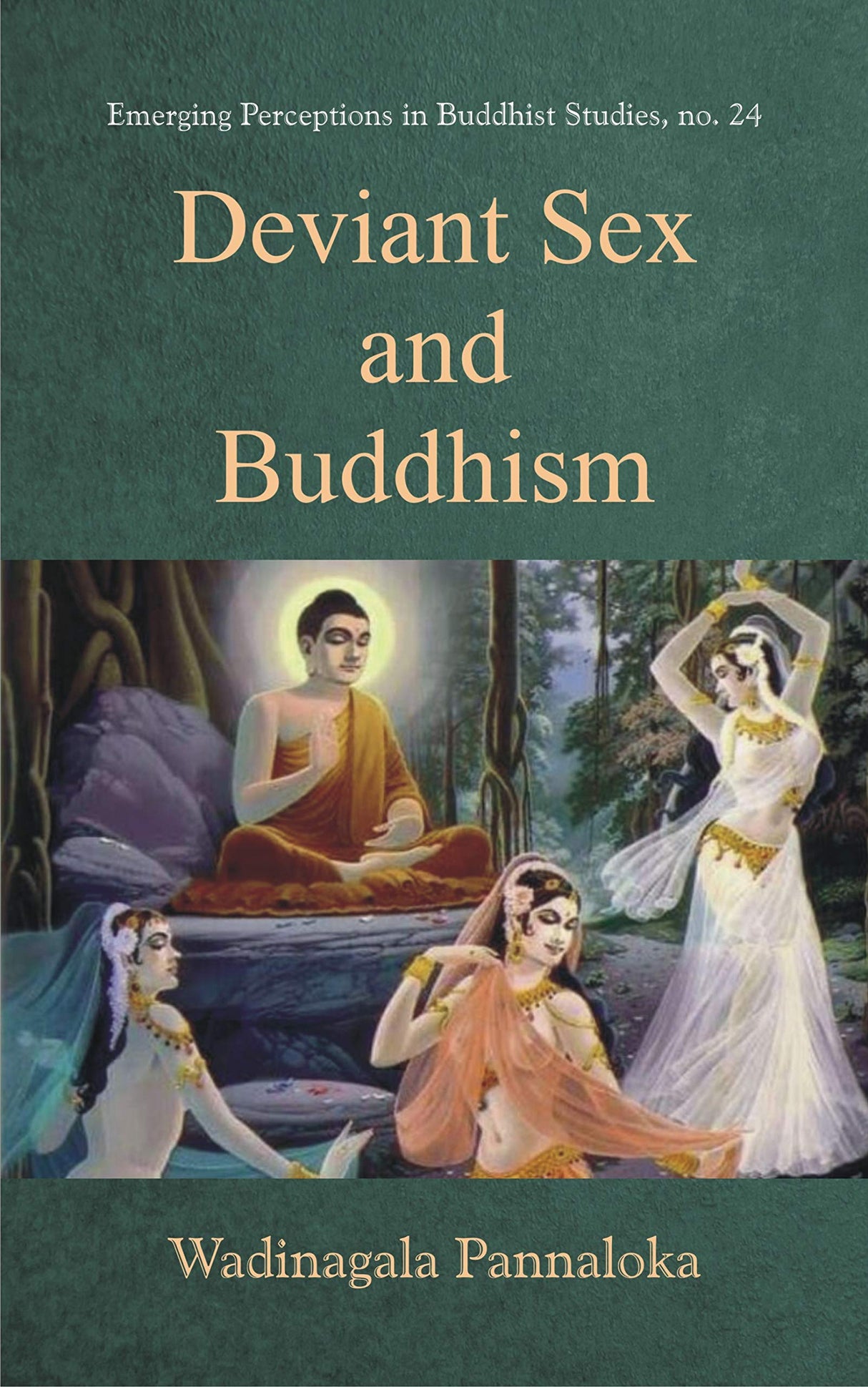 Deviant Sex and Buddhism - Retail Maharaj