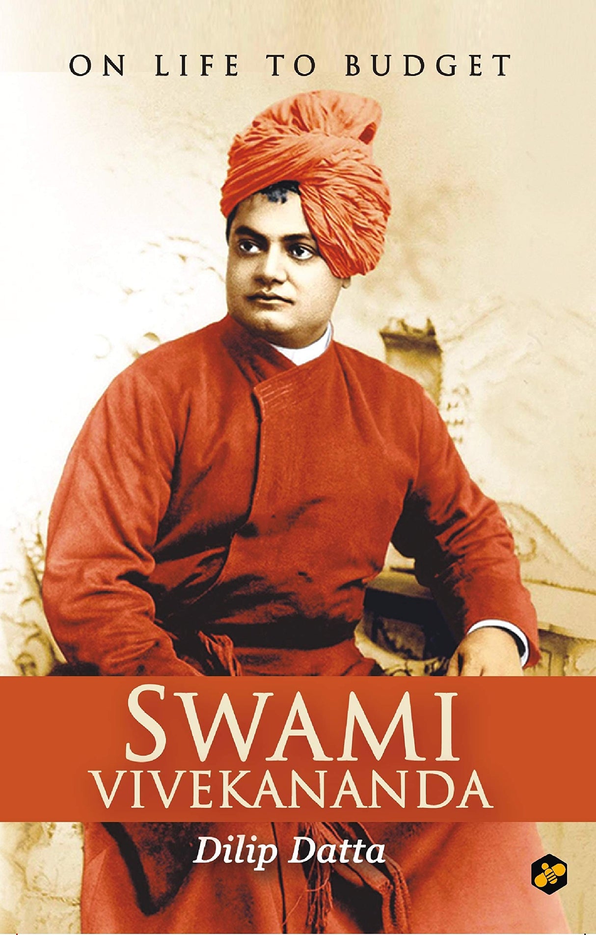 Swami Vivekananda: On Life to Budget - Retail Maharaj