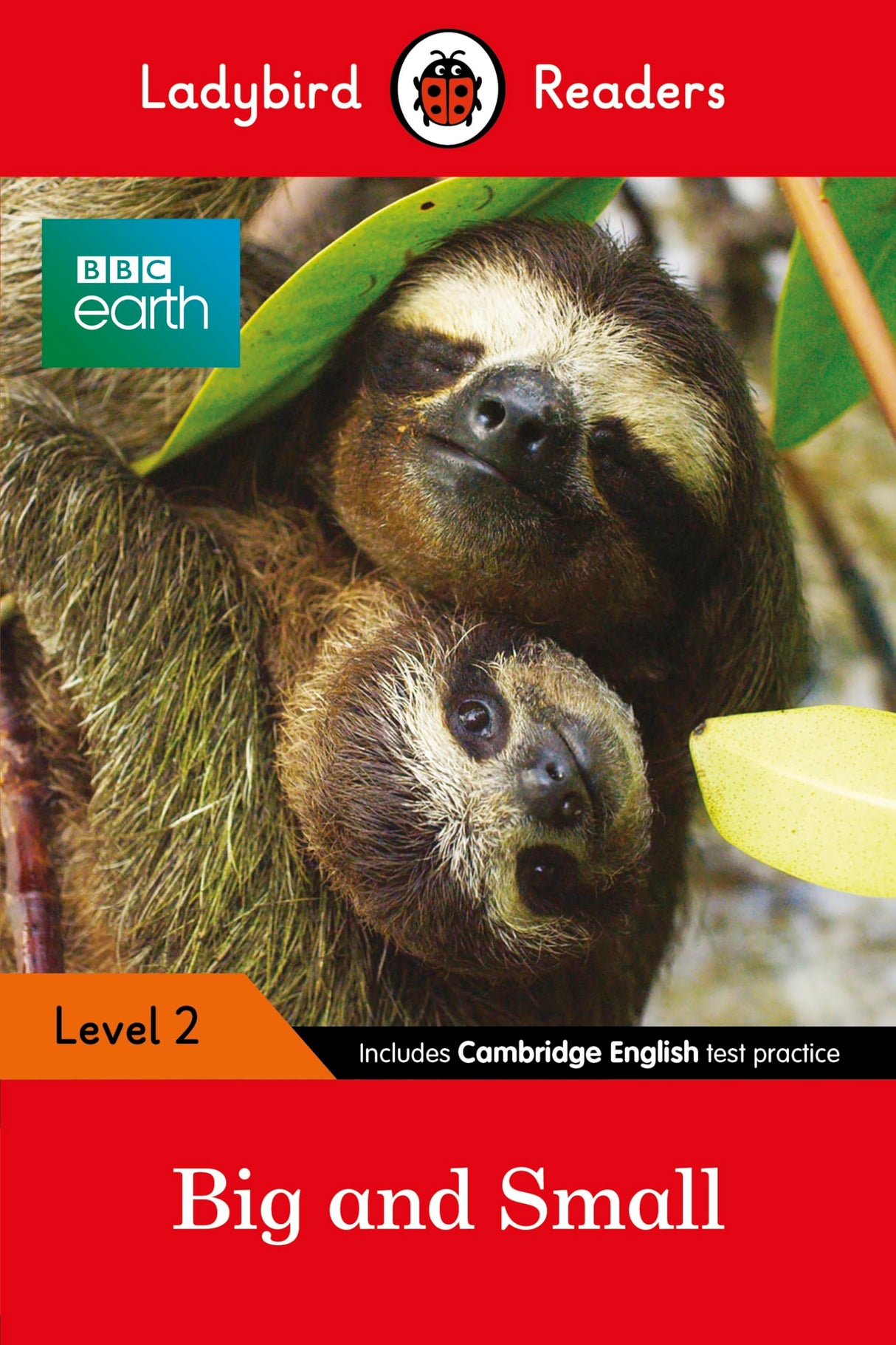 BBC Earth: Big and Small - Ladybird Readers Level 2 - Retail Maharaj