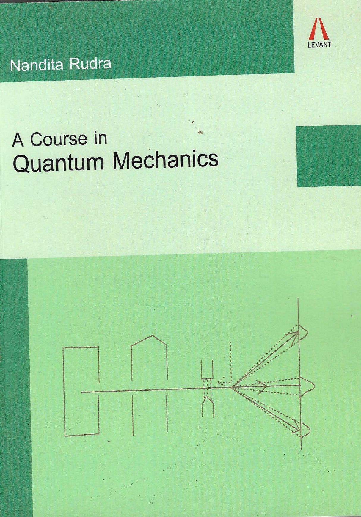 A Course in Quantum Mechanics - Retail Maharaj