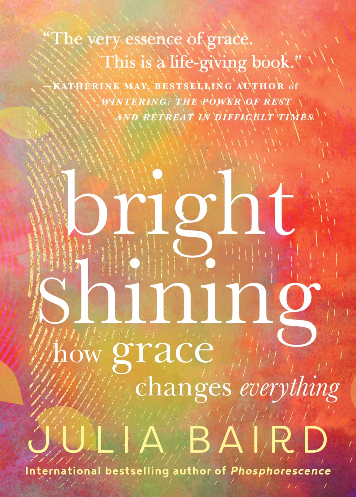 Bright Shining: How Grace Changes Everything - Retail Maharaj