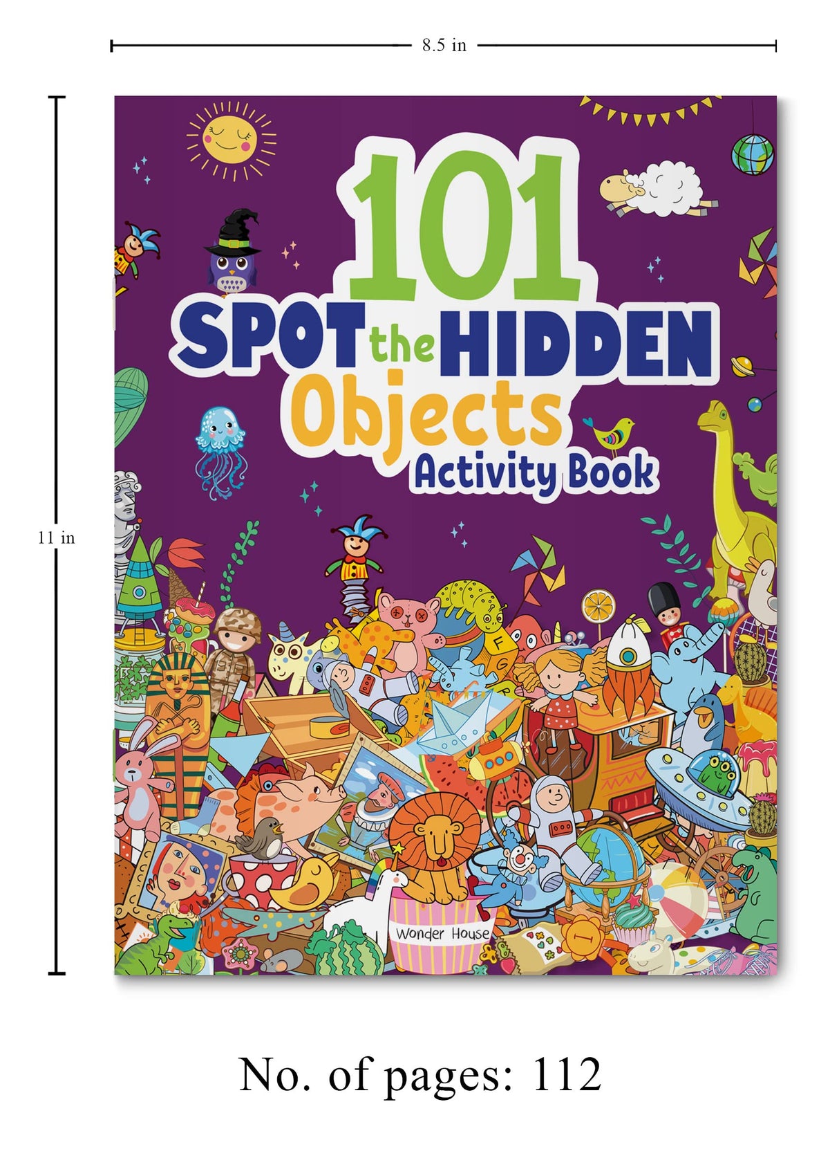 101 Spot the Hidden Objects Activity Book Boost Focus, Visual Discrimination & Observation Skills | Fun and Engaging Puzzles with Thematic Scenes | Ages 4–8 | 2 Hours of Screen-Free Brain-Boosting Fun - Retail Maharaj