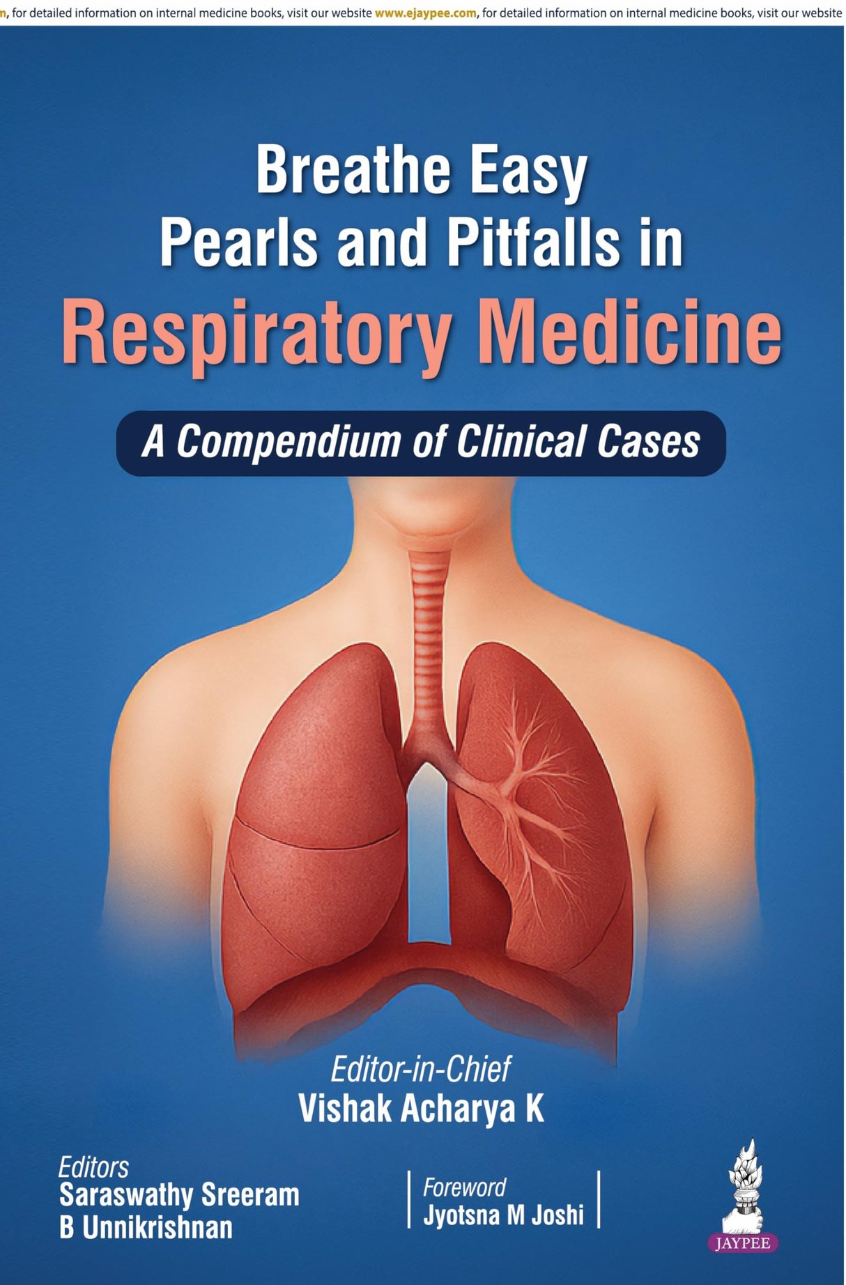 BREATHE EASY PEARLS AND PITFALLS IN RESPIRATORY MEDICINE : A COMPENDIUM OF CLINICAL CASES
