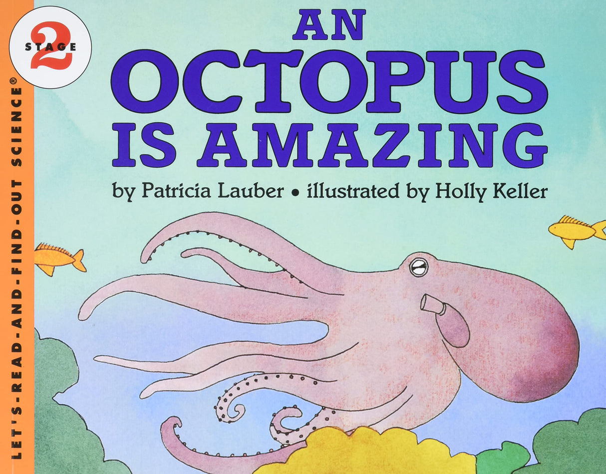 Octopus Is Amazing (Let's-Read-and-Find-Out Science 2) - Retail Maharaj
