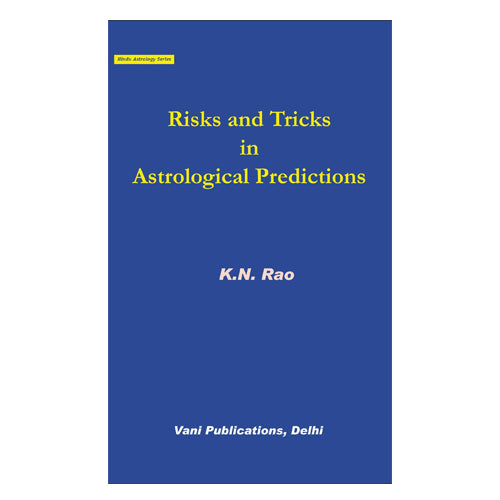 Risks and Tricks in Astrological Predictions - Retail Maharaj