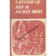 A Review of Beef in Ancient India - Retail Maharaj