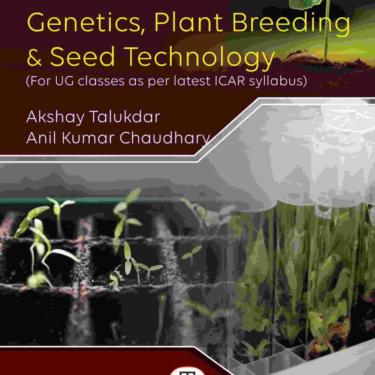 plant breeding and seed technology PRACTICAL GUIDE BOOK ON GENETICS, PLANT BREEDING & SEED TECHNOLOGY