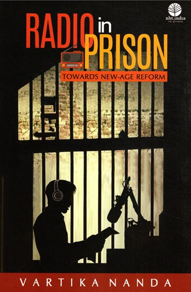 Radio in Prison Towards New-Age Reform - Retail Maharaj