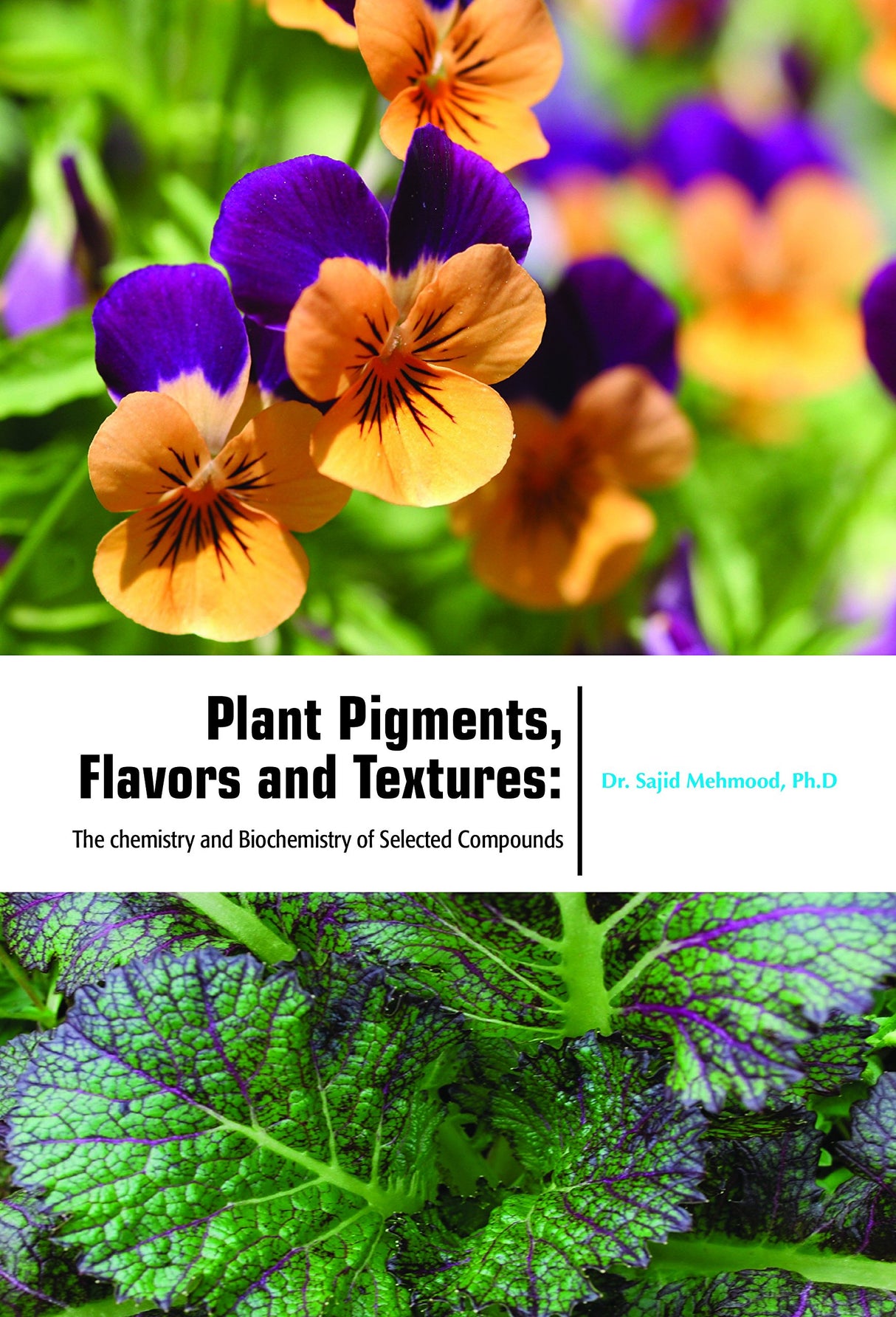 Plant Pigments, Flavors and Textures: The chemistry and Biochemistry of Selected Compounds - Retail Maharaj