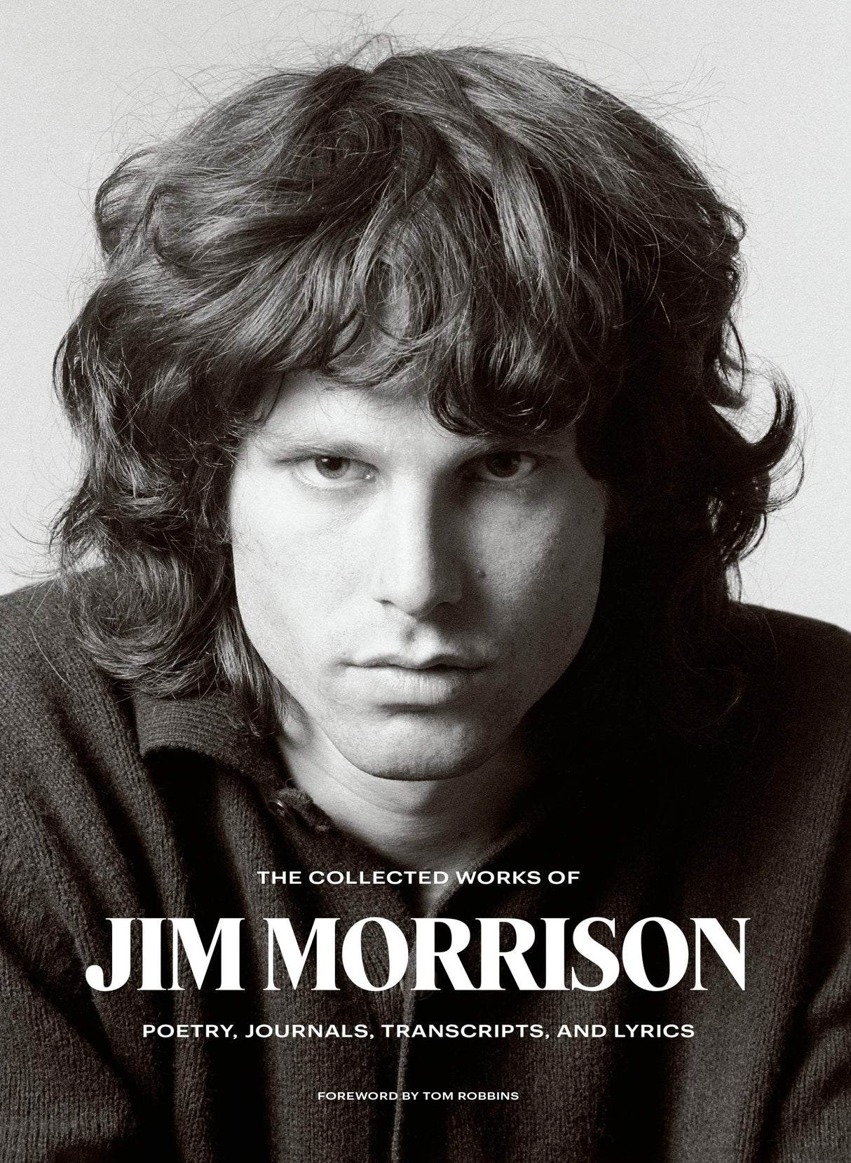 The Collected Works of Jim Morrison: Poetry, Journals, Transcripts, and Lyrics - Retail Maharaj