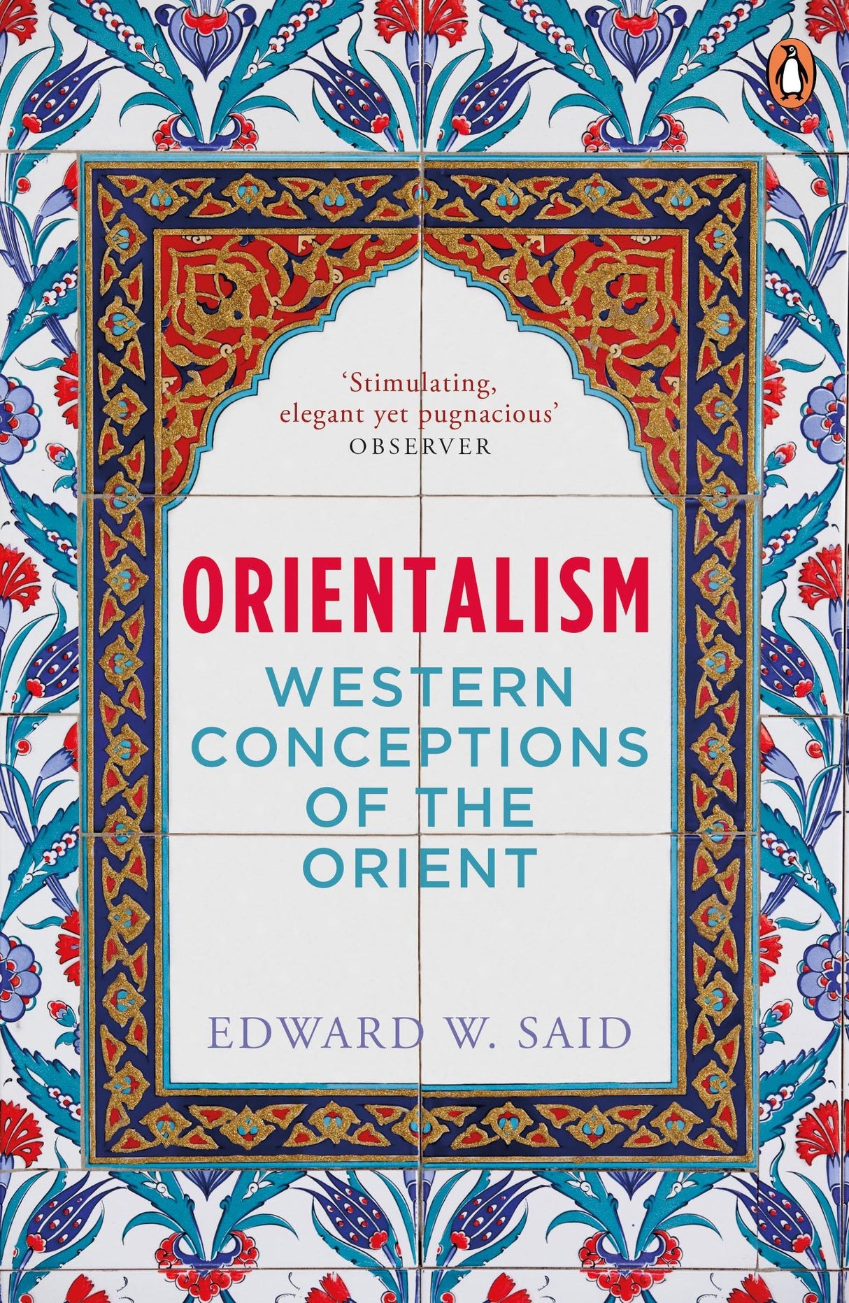 Orientalism : Western Conceptions Of The - Retail Maharaj