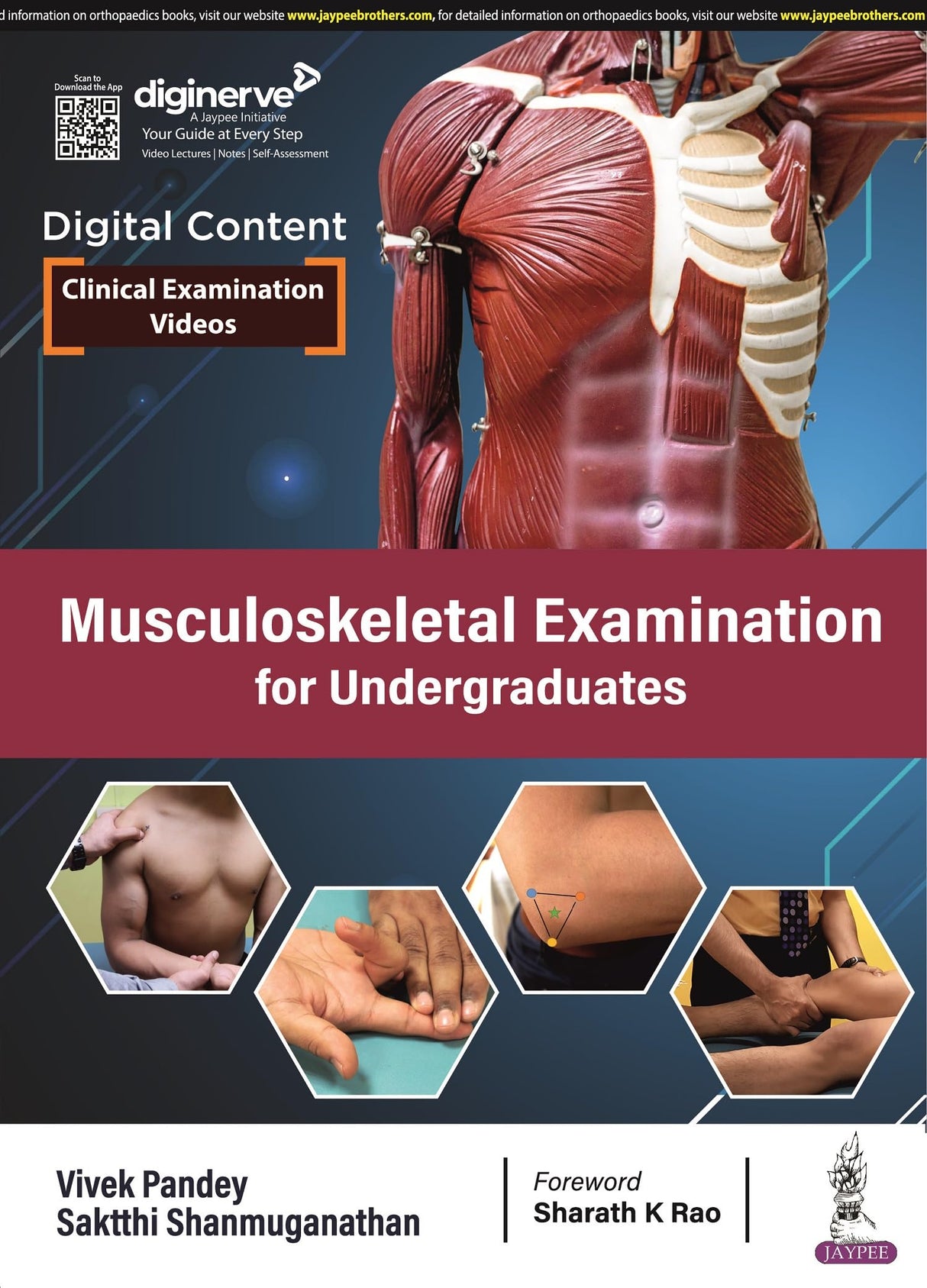 MUSCULOSKELETAL EXAMINATION FOR UNDERGRADUATES (DIGITAL CONTENT: CLINICAL EXAMINATION VIDEOS)