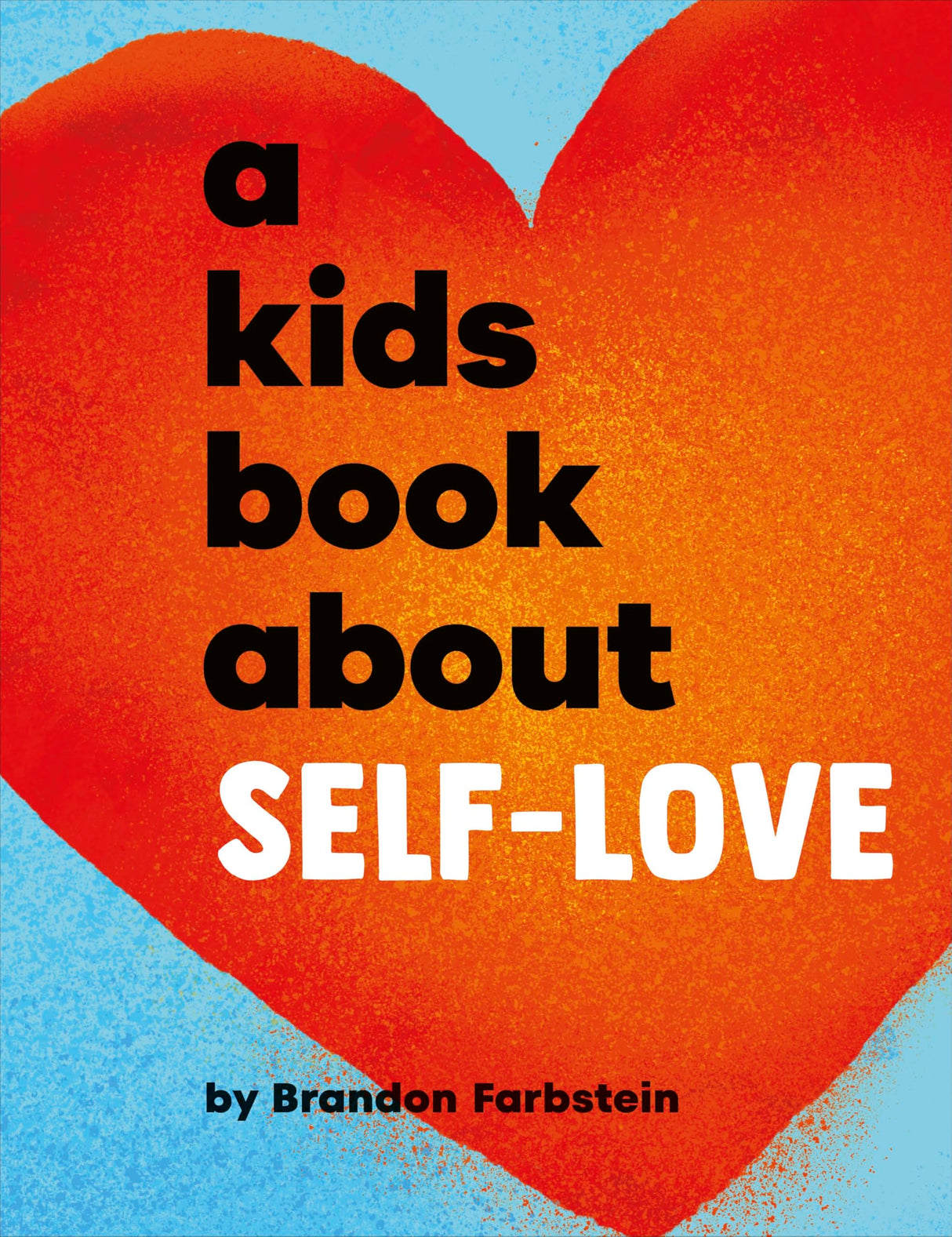 A Kids Book About Self-Love - Retail Maharaj