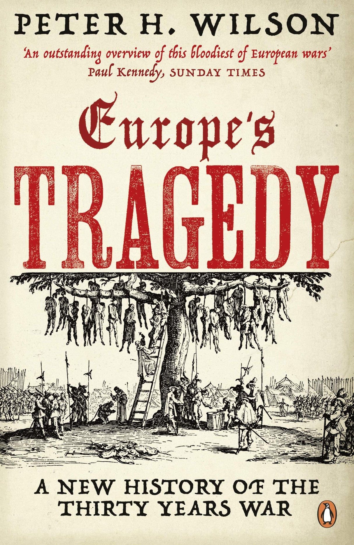 Europe's Tragedy: A New History of the Thirty Years War - Retail Maharaj