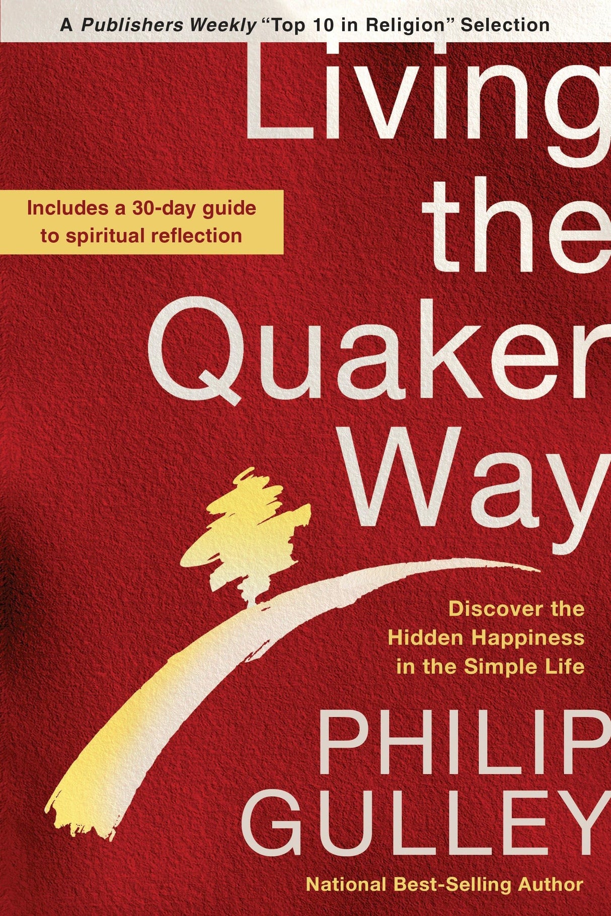 Living the Quaker Way: Discover the Hidden Happiness in the Simple Life - Retail Maharaj