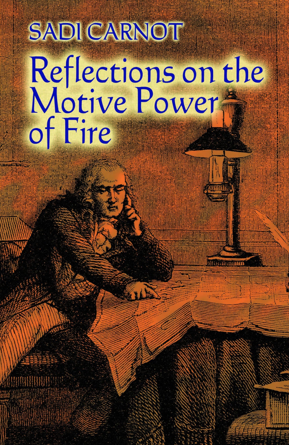 Reflections On The Motive Power Of Fire: And Other Papers On - Retail Maharaj