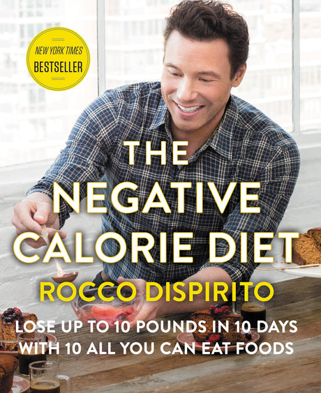 The Negative Calorie Diet: Lose Up to 10 Pounds in 10 Days with 10 All You Can Eat Foods - Retail Maharaj