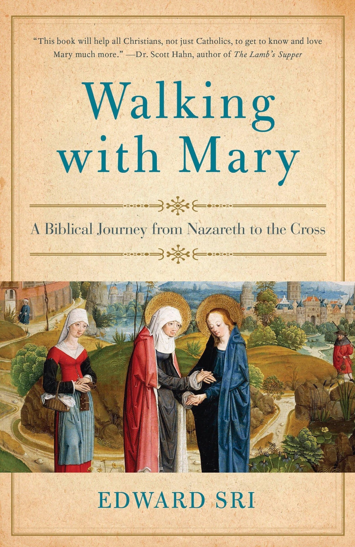 Walking with Mary: A Biblical Journey from Nazareth to the Cross - Retail Maharaj