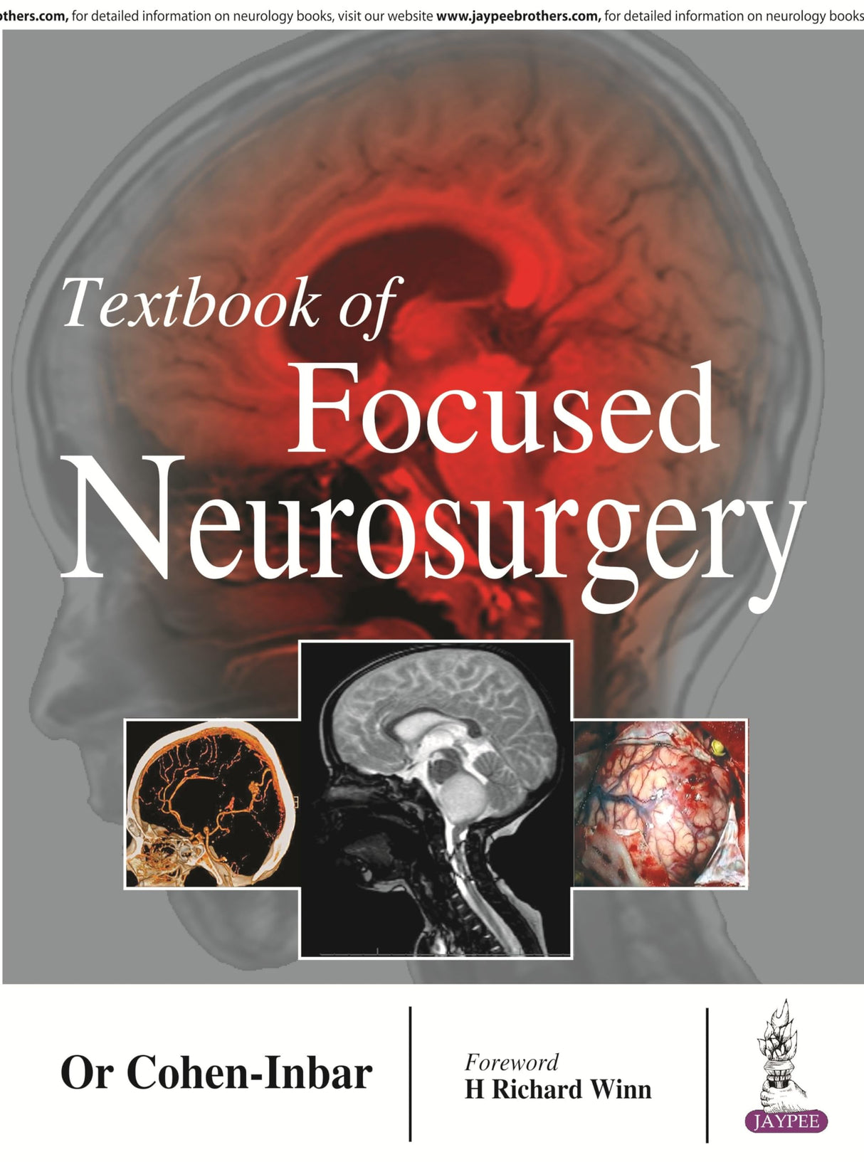 TEXTBOOK OF FOCUSED NEUROSURGERY