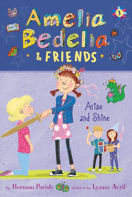 Amelia Bedelia & Friends #3: Amelia Bedelia & Friends Arise and Shine (Amelia Bedelia, 3) - Retail Maharaj