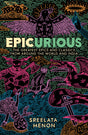 Epicurious: The Greatest Epics and Classics from around the World and India - Retail Maharaj