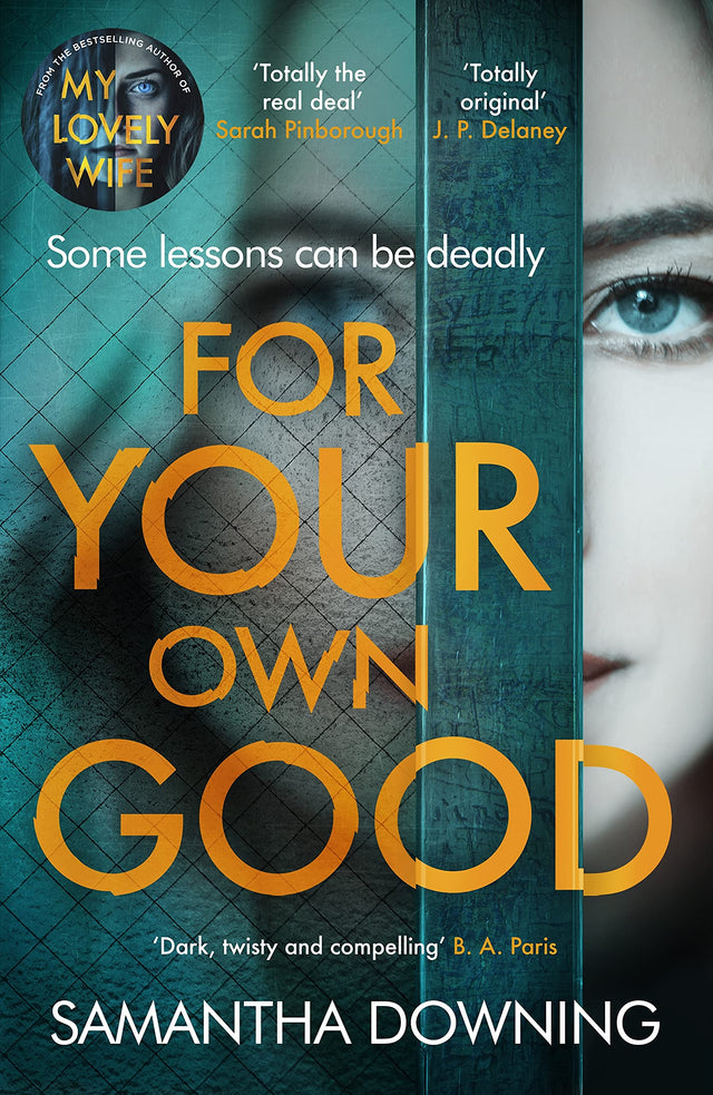 For Your Own Good: The most addictive psychological thriller you’ll read this year - Retail Maharaj