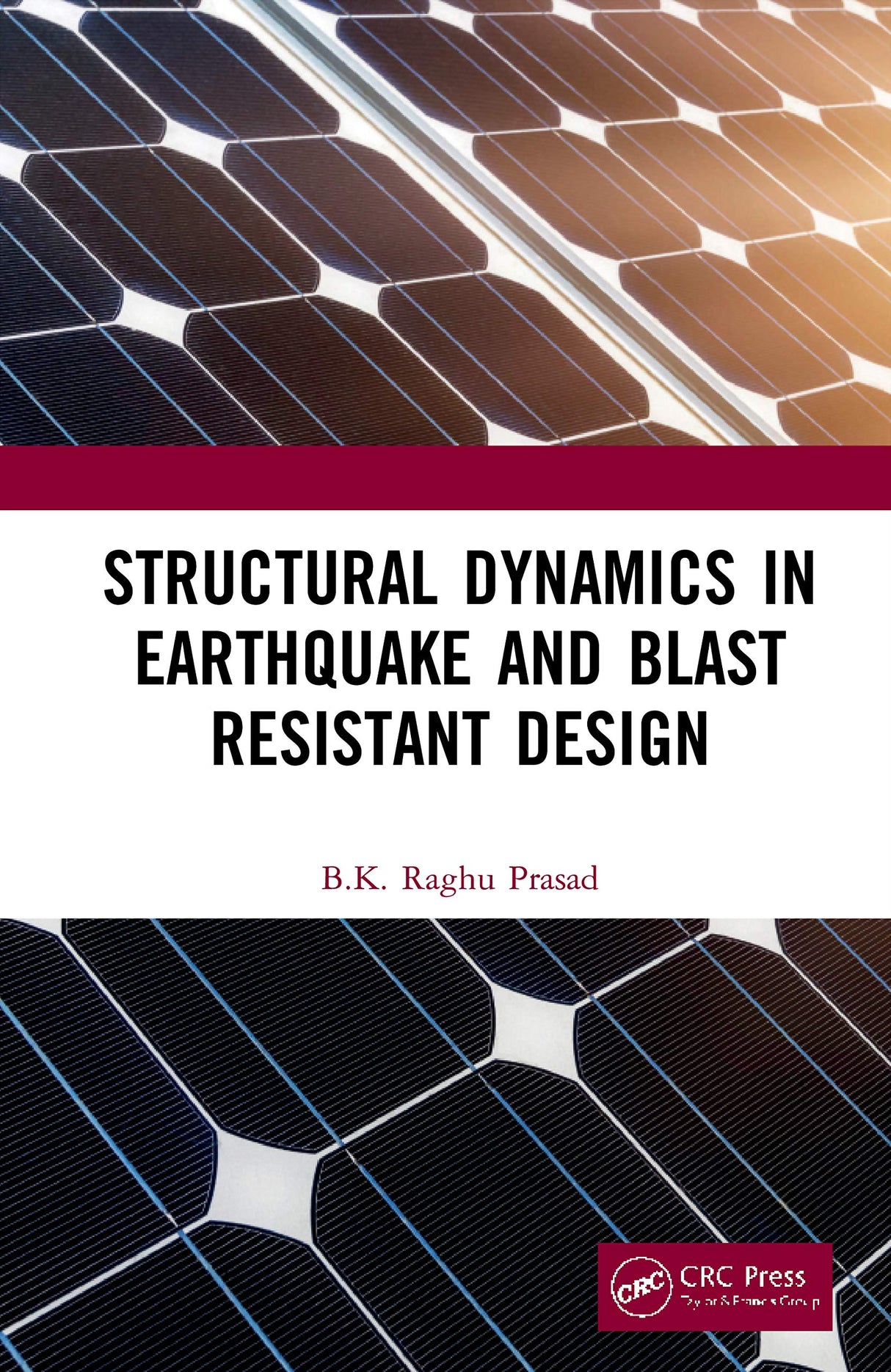 Structural Dynamics in Earthquake and Blast Resistant Design - Retail Maharaj