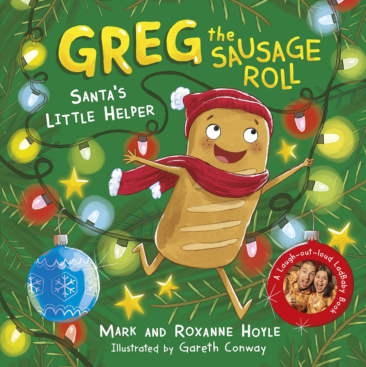 Greg the Sausage Roll: Santa's Little Helper: A LadBaby Book - Retail Maharaj