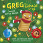 Greg the Sausage Roll: Santa's Little Helper: A LadBaby Book - Retail Maharaj