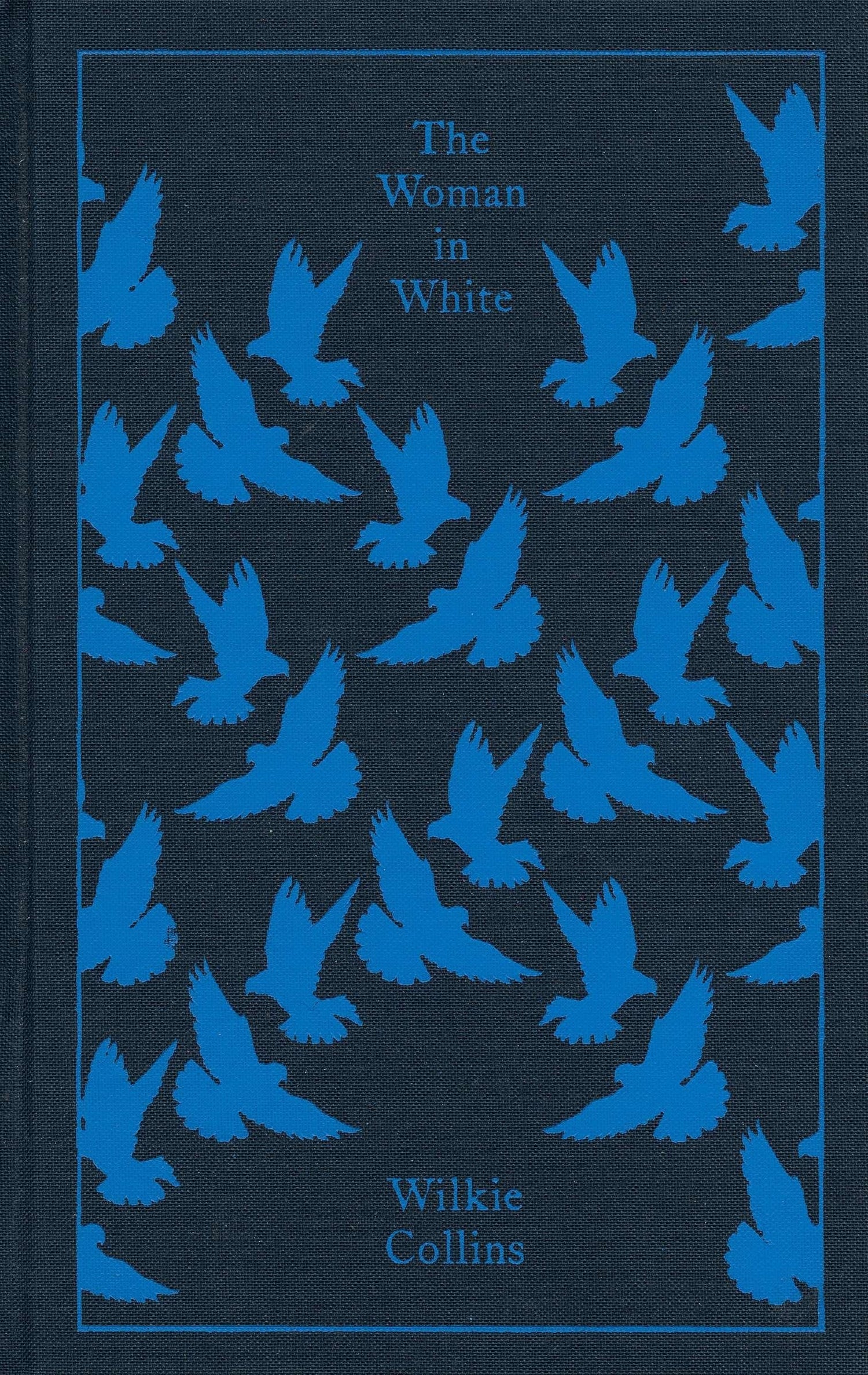 Woman in White, The : Penguin Classics (Penguin Cloth Bound Classics) - Retail Maharaj