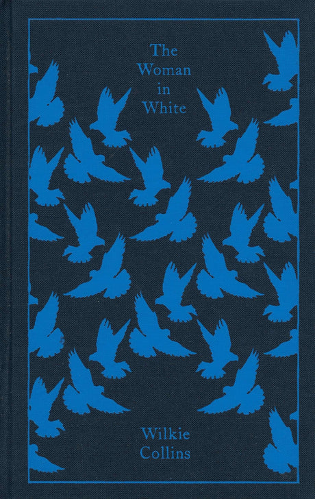 Woman in White, The : Penguin Classics (Penguin Cloth Bound Classics) - Retail Maharaj