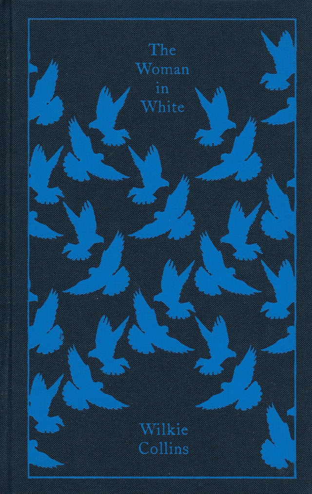 Woman in White, The : Penguin Classics (Penguin Cloth Bound Classics) - Retail Maharaj
