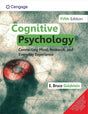 Cognitive Psychology: Connecting Mind, Research, and Everyday Experience, 5th Edition - Retail Maharaj
