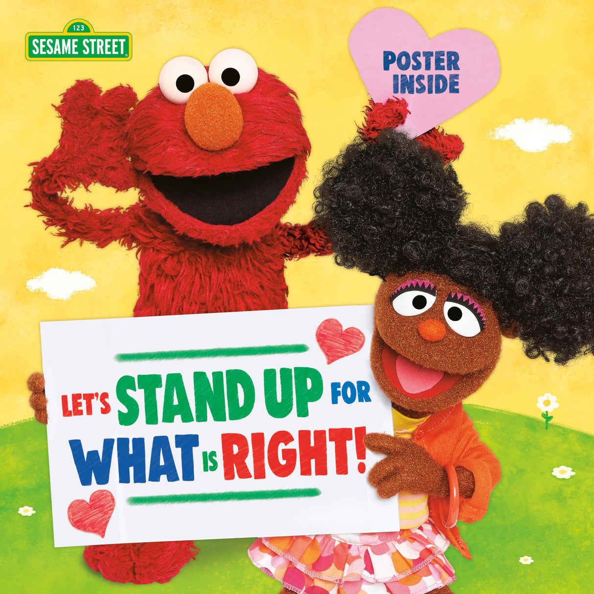 Let's Stand Up for What Is Right! (Sesame Street) (Pictureback)