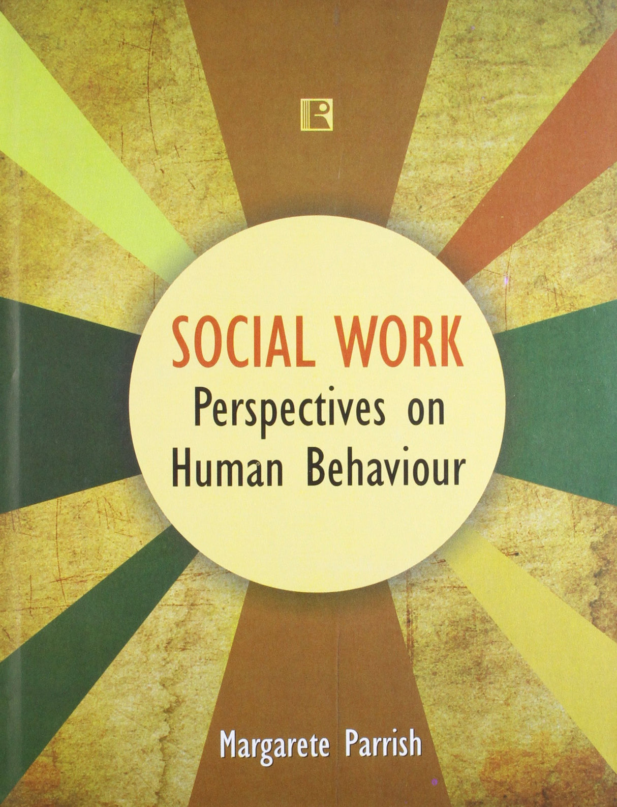 Social Work: Perspectives on Human Behaviour - Retail Maharaj