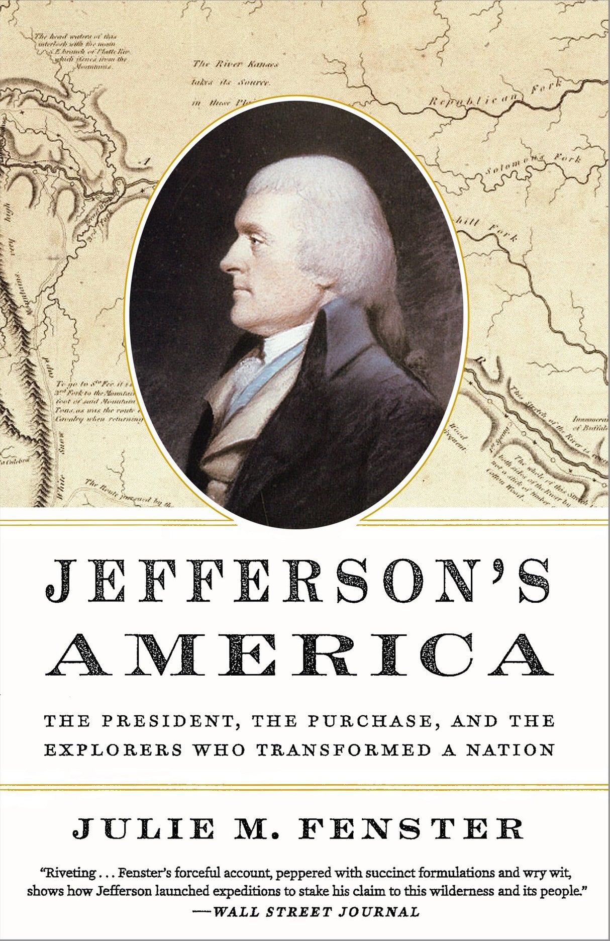 Jefferson's America: The President, the Purchase, and the Explorers Who Transformed a Nation - Retail Maharaj