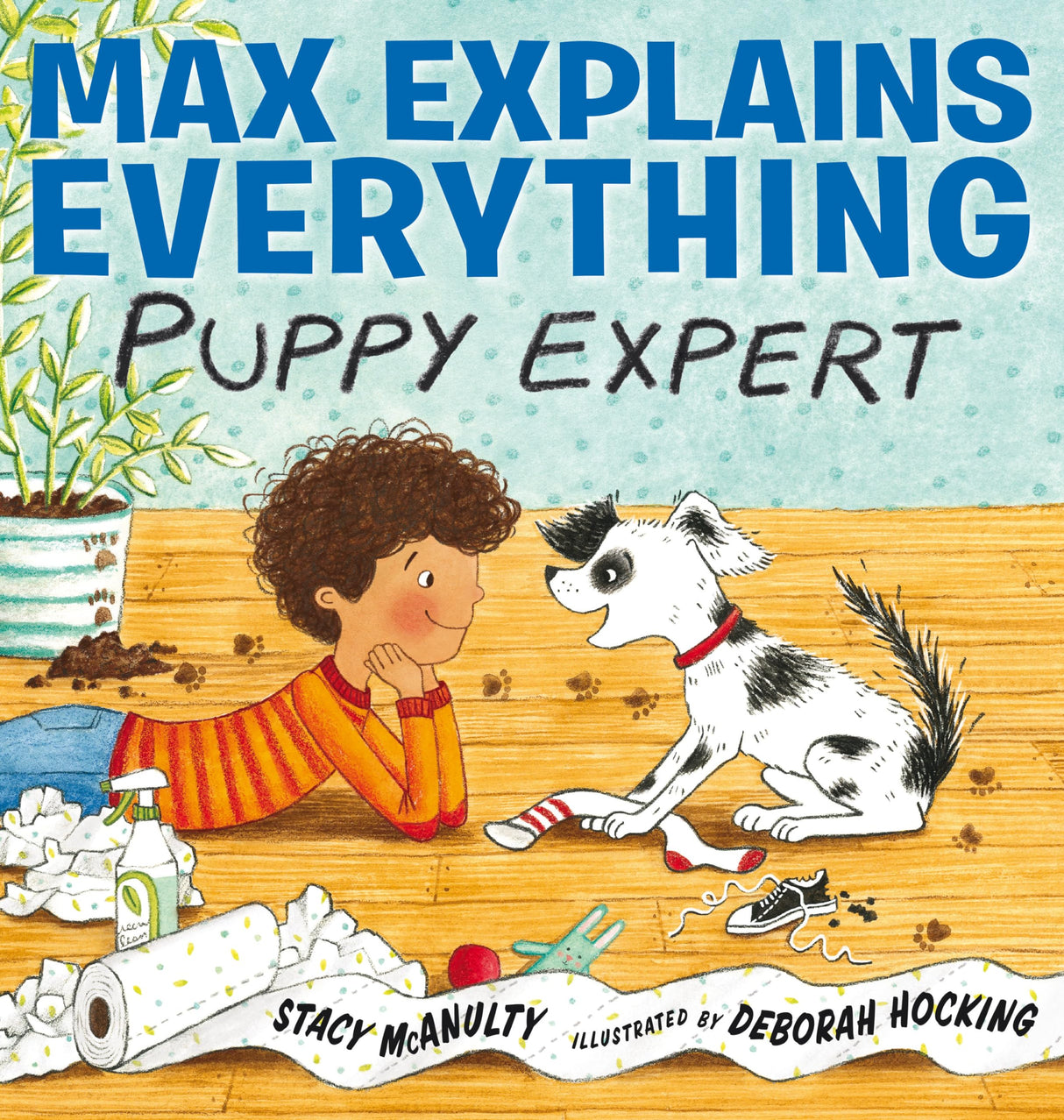 Max Explains Everything: Puppy Expert - Retail Maharaj