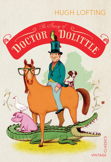 The Story of Doctor Dolittle (Vintage Childrens Classics) - Retail Maharaj