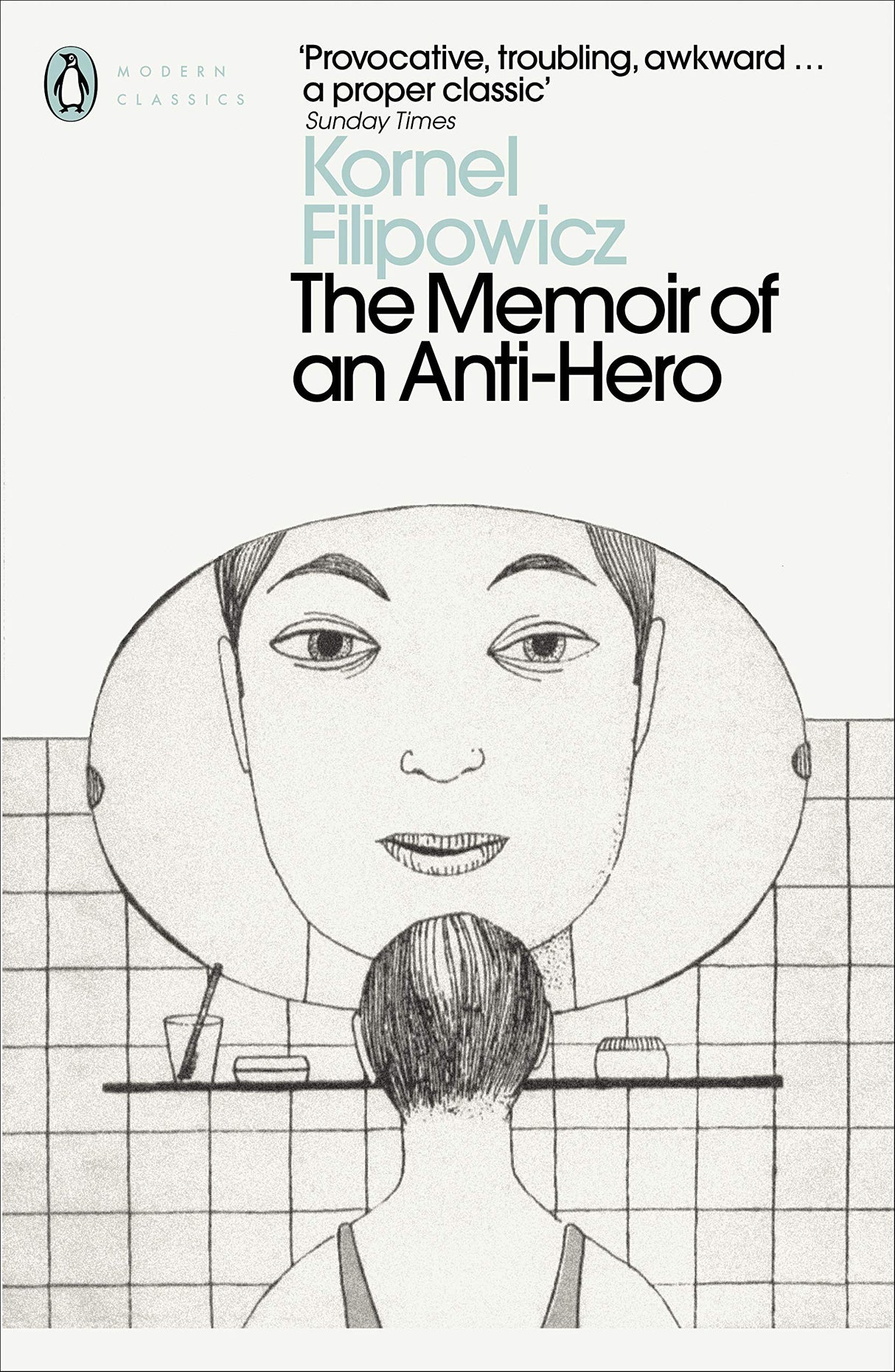The Memoir of an Anti-Hero (Penguin Modern Classics) - Retail Maharaj